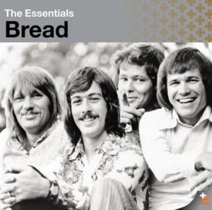 Bread. The archetypal West Coast band. 